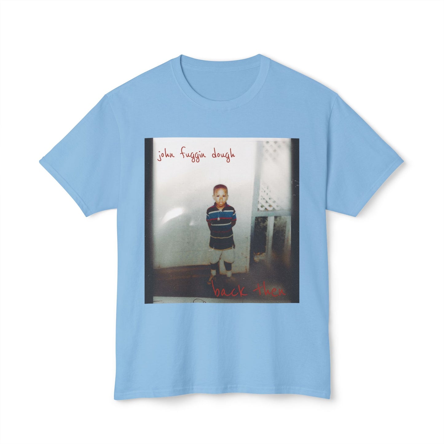 back then single, kid dough tee